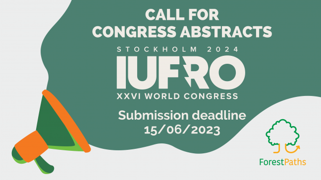 ForestPaths at IUFRO 2024: Call for congress abstracts