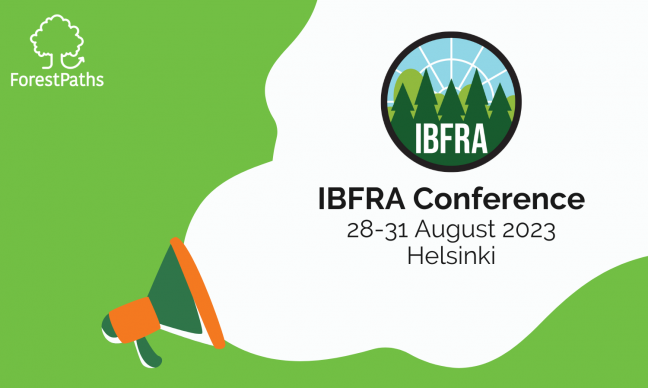 20th IBFRA Conference in Helsinki: shaping a resilient and sustainable forest management